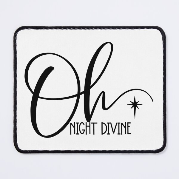 Item preview, Oh night divine designed and sold by PurdyCDesigns1.