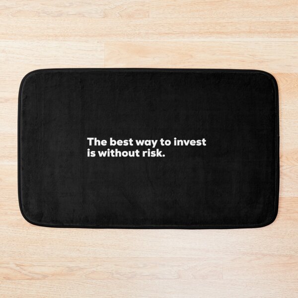 Item preview, The Best Way To Invest Is Without Risk designed and sold by So Witcasm ?.