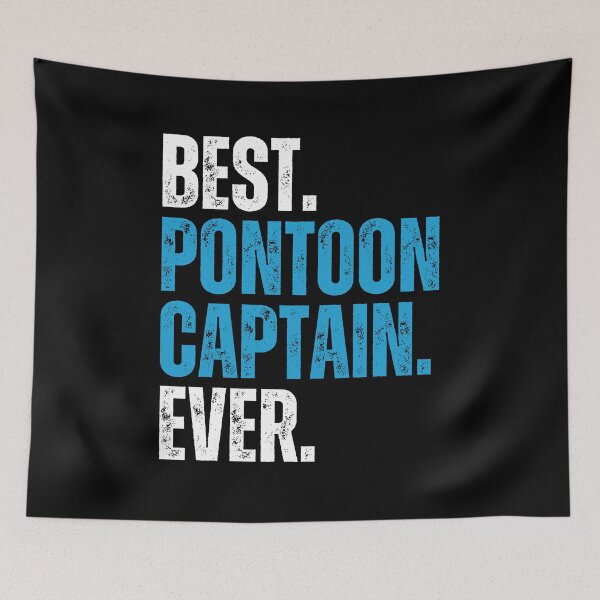 Item preview, Best Pontoon Captain Ever designed and sold by Beezi Graphix.
