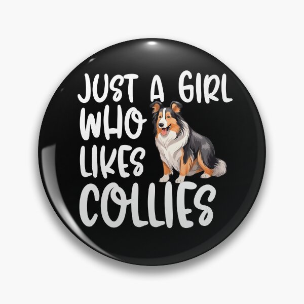 Item preview, Just A Girl Who Likes Collies designed and sold by TheAnimalZ00.