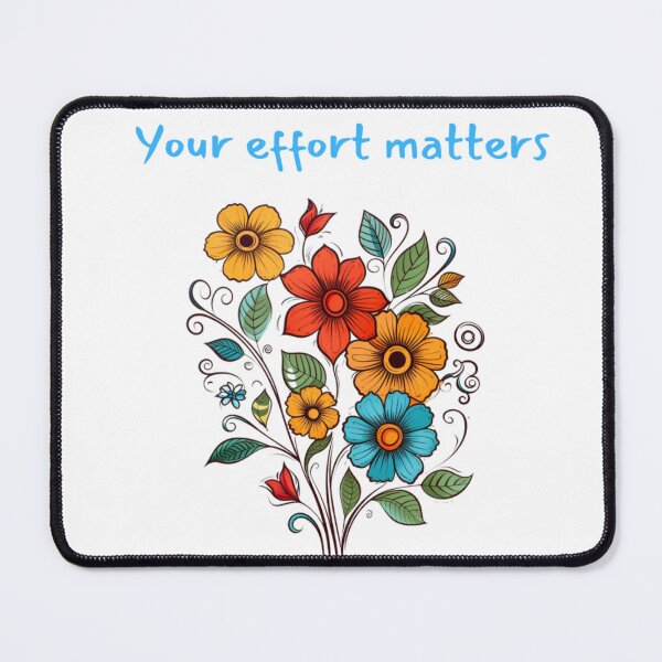 Item preview, Your effort matters designed and sold by KandaShopTH.