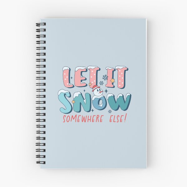 Item preview, Let It Snow Somewhere Else! designed and sold by ArtMeetsPizza.