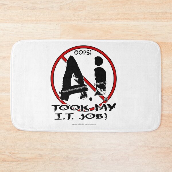 Item preview, Oops! AI Took My IT Job!  -  For Light Backgrounds designed and sold by The Imagination Source™.