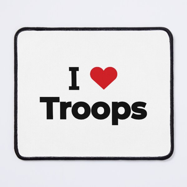 Item preview, I love Troops designed and sold by Moyanana.