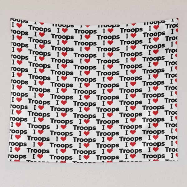 Item preview, I love Troops designed and sold by Moyanana.