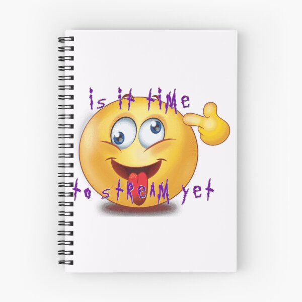 Item preview, Is it time to stream yet  designed and sold by D00bieDaddie.