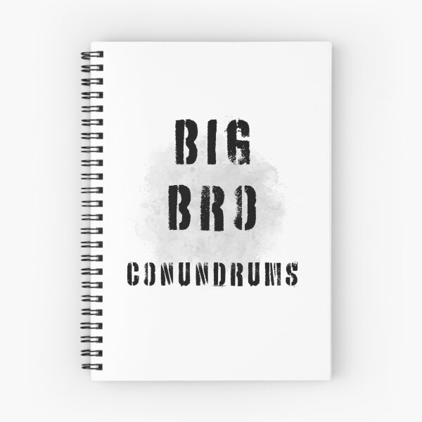 Item preview, BIG BRO CONUNDRUMS designed and sold by IssaraStudio.