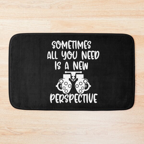 Item preview, Sometimes All You Need Is A New Perspective - Optometry designed and sold by HappyDelights.