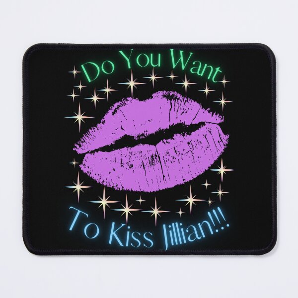 Item preview, Do You Want To Kiss Jillian designed and sold by MiracleROLArt.