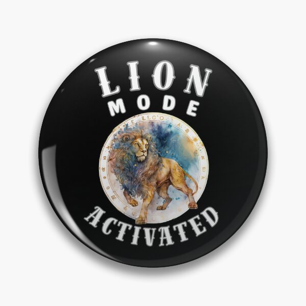 Item preview, Lion Mode: Activated. leo personality designed and sold by ZodiacWonders.