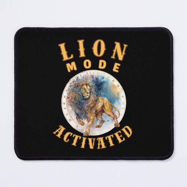 Item preview, Lion Mode: Activated. leo month designed and sold by ZodiacWonders.