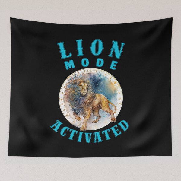 Item preview, Lion Mode: Activated. leo season designed and sold by ZodiacWonders.