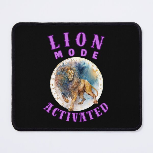 Item preview, Lion Mode: Activated. leo july designed and sold by ZodiacWonders.