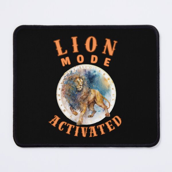 Item preview, Lion Mode: Activated. leo august designed and sold by ZodiacWonders.