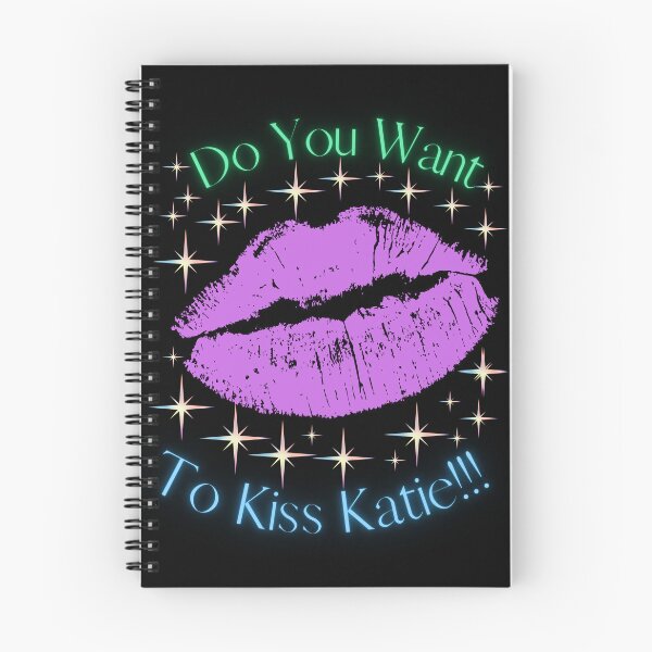 Item preview, Do You Want To Kiss Katie designed and sold by MiracleROLArt.
