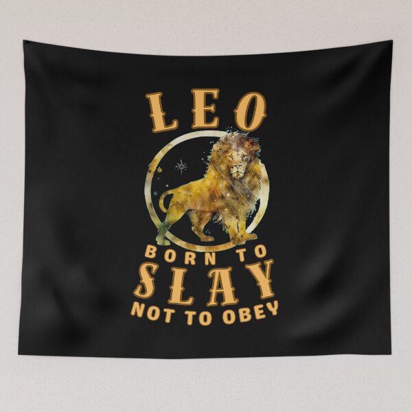Item preview, Leo: Born To Slay, Not To Obey. leo month designed and sold by ZodiacWonders.