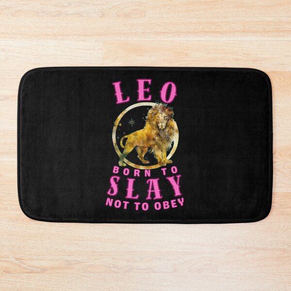 Item preview, Leo: Born To Slay, Not To Obey. fire sign designed and sold by ZodiacWonders.