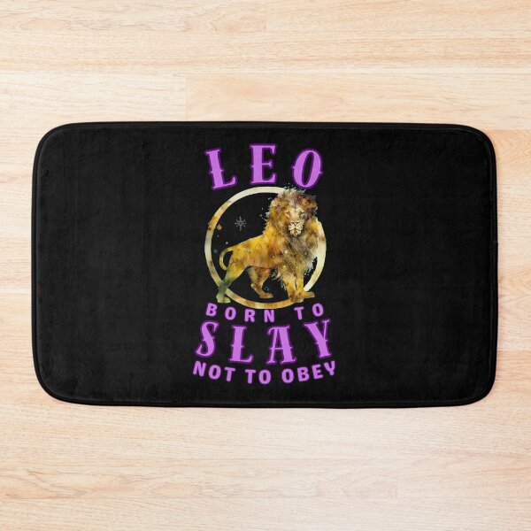 Item preview, Leo: Born To Slay, Not To Obey. leo july designed and sold by ZodiacWonders.