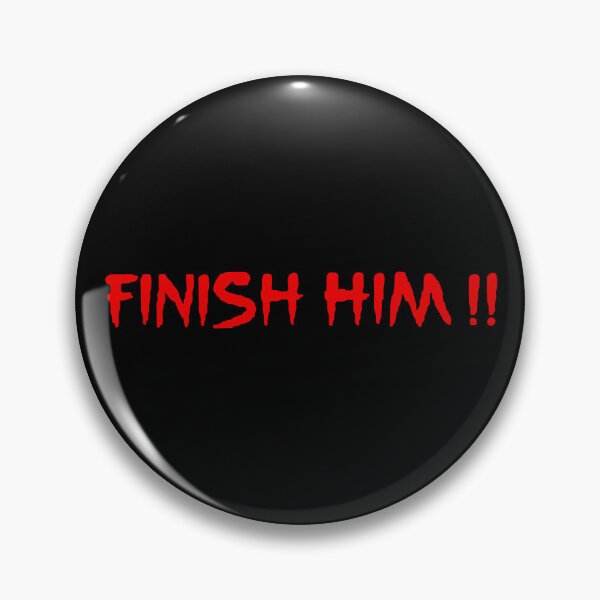 Item preview, Finish Him 90s Arcade Retro Gaming Fatality Fighting designed and sold by fomodesigns.