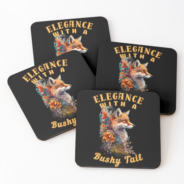 Item preview, Elegance With A Bushy Tail. fox saying designed and sold by FoxVibes.