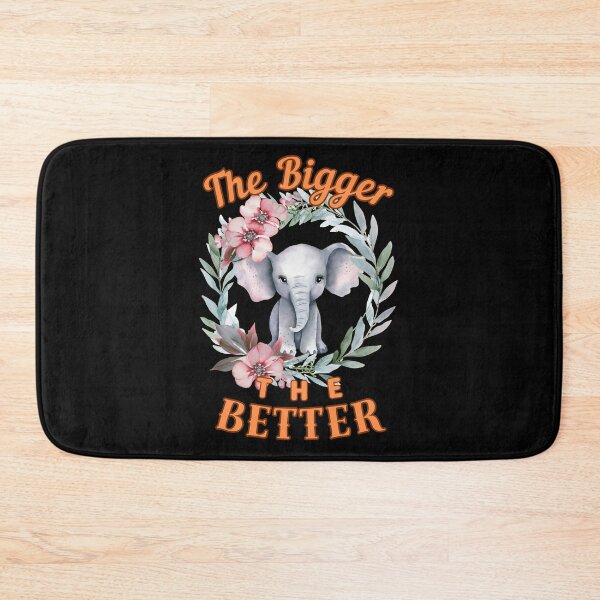 Item preview, The Bigger, The Better. african elephant designed and sold by ElephantVibes.