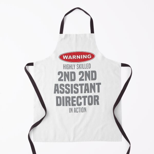 Item preview, Highly Skilled 2nd 2nd Assistant Director in Action designed and sold by NermilioDesigns.