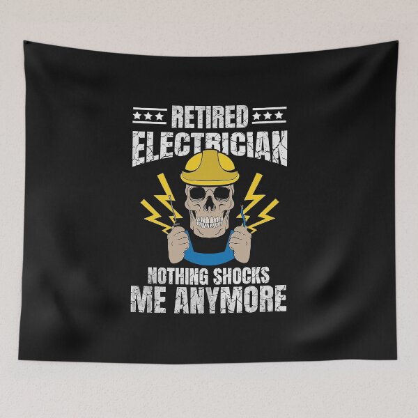 Item preview, Retired Electrician Nothing Shocks Me Anymore / Electrician designed and sold by Tee Hub.