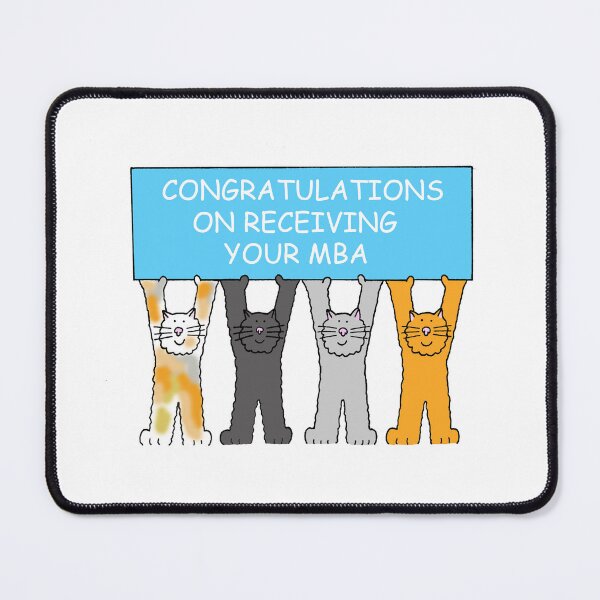 Item preview, Congratulations on Receiving your MBA Cartoon Cats designed and sold by KateTaylor.