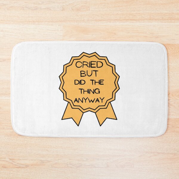 Item preview, Did The Thing Anyway designed and sold by DashBliss.