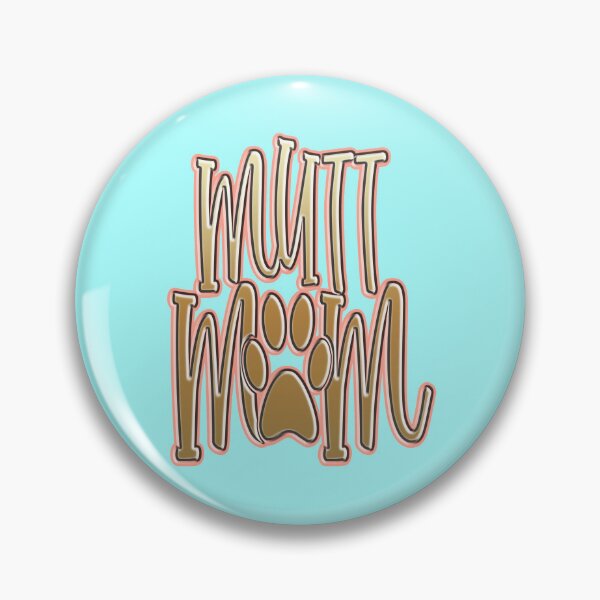 Item preview, Mutt Mom  designed and sold by creativerooney.