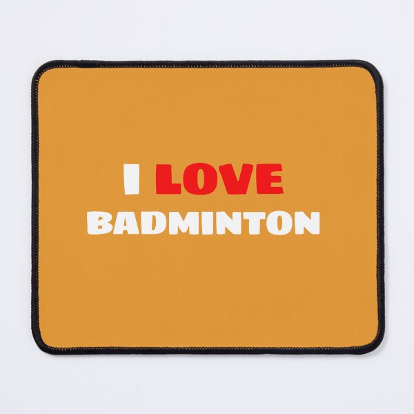 Item preview, I Love Badminton, Badminton Lover designed and sold by Bilisik.