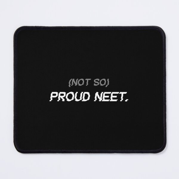 Item preview, (Not So) Proud NEET Glitch Text - Shut In/Hikikomori/Hermit designed and sold by MeltedMari.