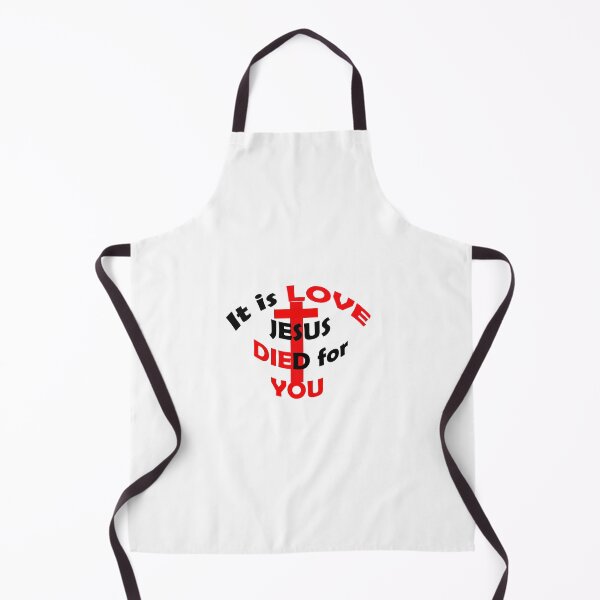 Item preview, It is LOVE, Jesus died for YOU designed and sold by muronicole.