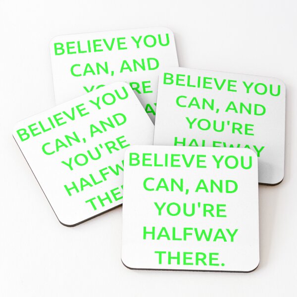 Item preview, Believe you can, and you're halfway there. designed and sold by IMCDT.