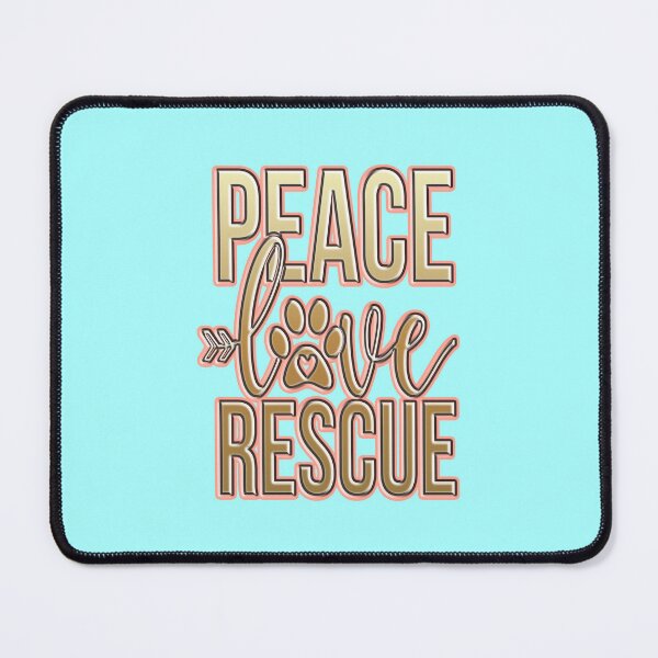 Item preview, Peace, Love, Rescue designed and sold by creativerooney.