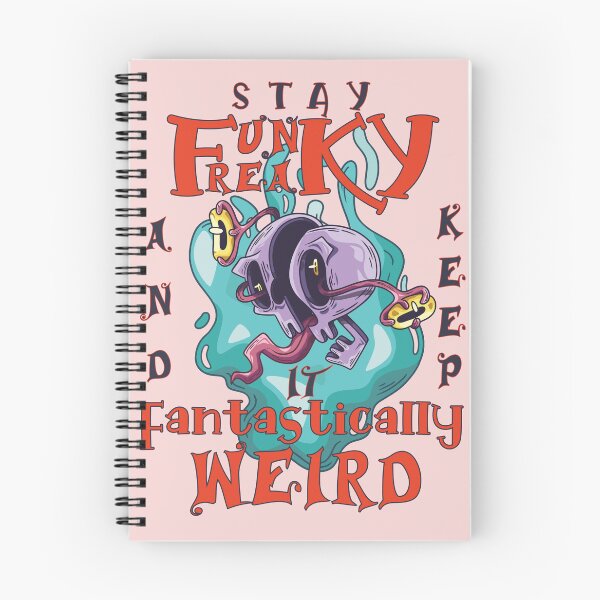 Item preview, Stay funky, stay freaky, and keep it fantastically weird designed and sold by OLYmonophil.