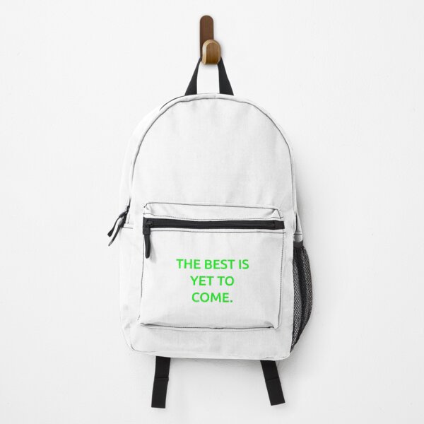 Item preview, The best is yet to come. designed and sold by IMCDT.