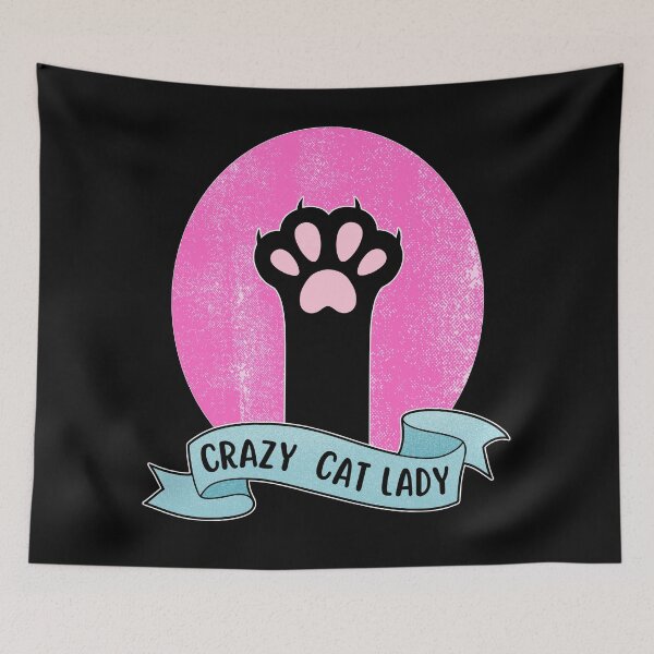 Item preview, Crazy Cat Lady | Cat Paw  designed and sold by ObsidianDaz.