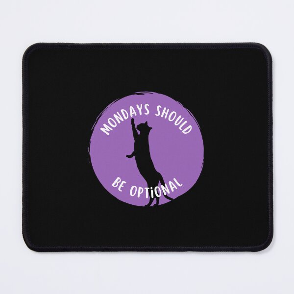 Item preview, Mondays Should Be Optional designed and sold by MotionWaves.