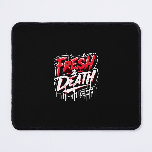 Item preview, Fresh 2 death designed and sold by Jmacc123.