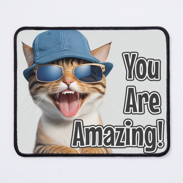 Item preview, AI-Generated Cat 01 "You are amazing" designed and sold by Cliff-Qi.