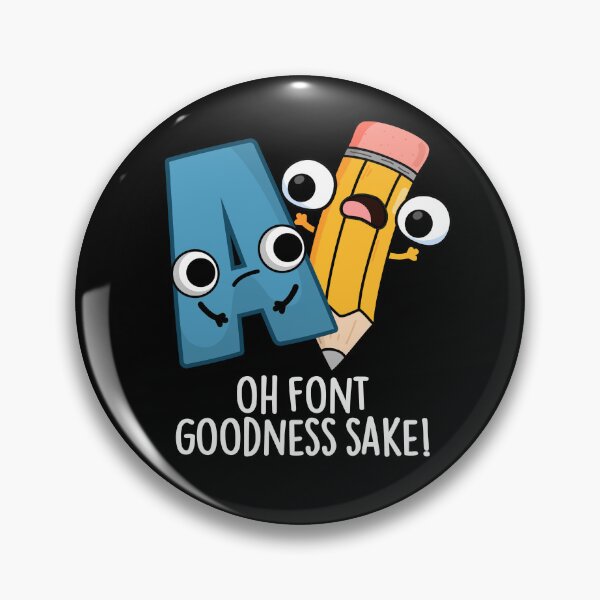Item preview, Oh Font Goodness Sake Funny Type Puns (Dark BG) designed and sold by punnybone.