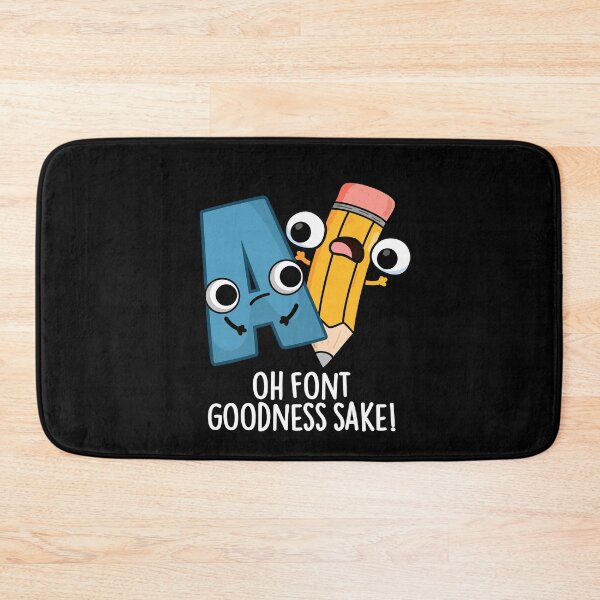 Item preview, Oh Font Goodness Sake Funny Type Puns (Dark BG) designed and sold by punnybone.