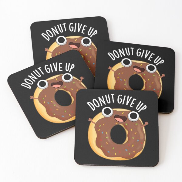 Item preview, Donut Give Up Funny Food Puns (Dark BG) designed and sold by punnybone.