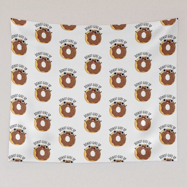 Item preview, Donut Give Up Funny Food Puns  designed and sold by punnybone.