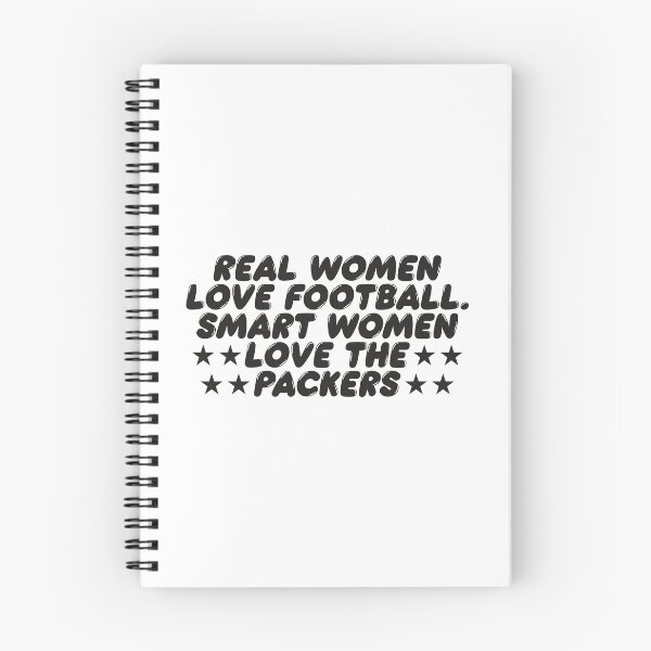 Item preview, REAL WOMEN LOVE FOOTBALL SMART WOMEN LOVE THE PACKERS designed and sold by TonySpencer.