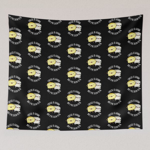 Item preview, Cheese Is Gouda But I've Seen Feta Funny Food Puns (Dark BG) designed and sold by punnybone.