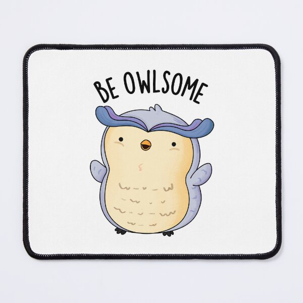 Item preview, Be Owlsome Funny Owl Puns designed and sold by punnybone.