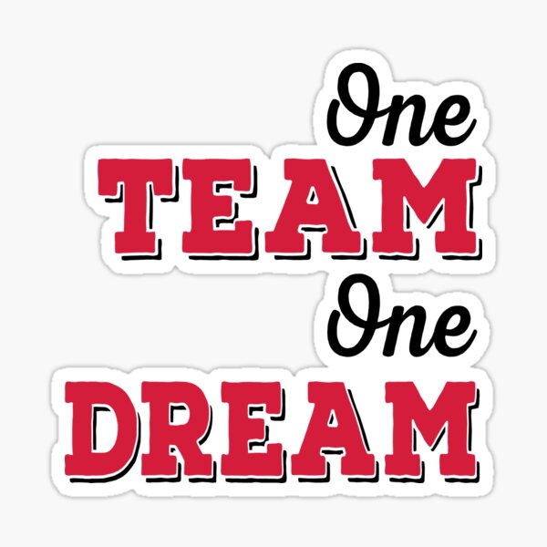 One Team One Dream - quickmeme