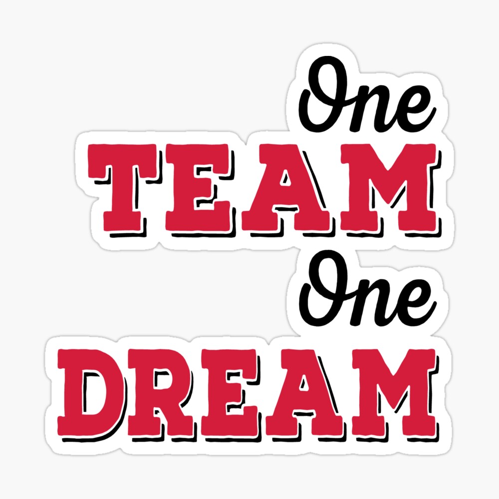 One Team One Dream' Sticker | Spreadshirt